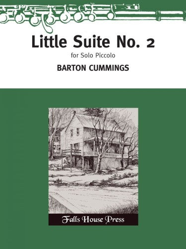Little Suite No.2 for Solo Piccolo - Cummings - Falls House Press FH0262