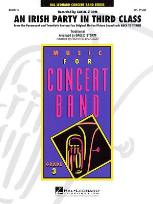 An Irish Party in Third Class - Richard L. Saucedo Hal Leonard Score/Parts