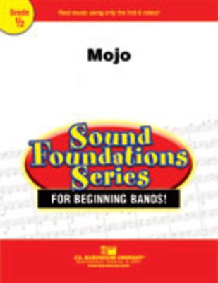 Mojo - Rob Grice - C.L. Barnhouse Company Score/Parts
