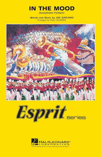 Garland - In The Mood - Marching Band Grade 2-3 Score/Parts arranged by Lavender Hal Leonard 11825019