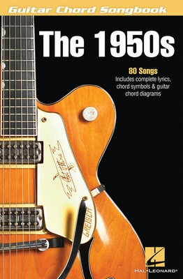 The 1950s - Guitar Chord Songbook - Guitar|Vocal Hal Leonard Melody Line, Lyrics & Chords