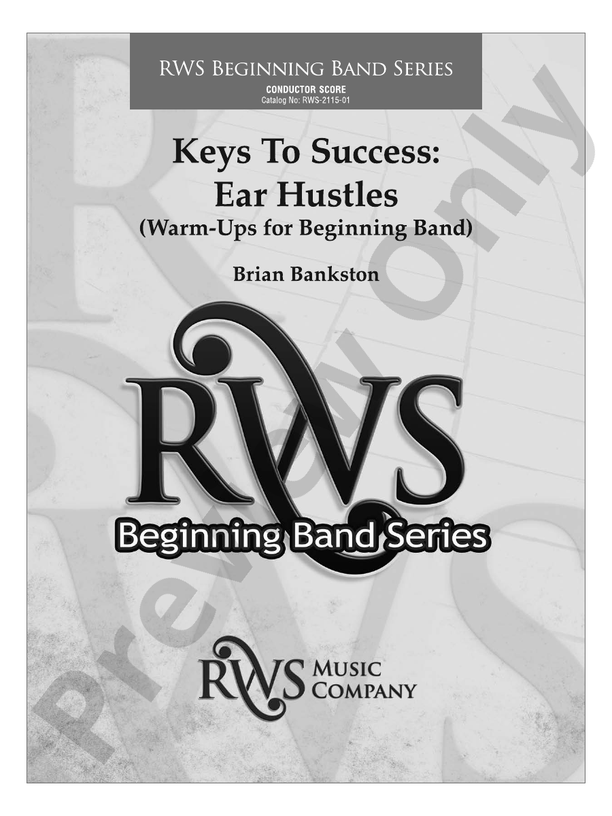 Keys to Success: Ear Hustles - Warm-Ups for Beginning Band - Concert Band Conductor Score & Parts (Digital Download)