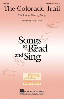 The Colorado Trail - 3-Part Treble Shelly Cooper Hal Leonard Choral Score Octavo