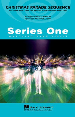 Christmas Parade Sequence - Paul Lavender and Will Rapp Hal Leonard Score/Parts