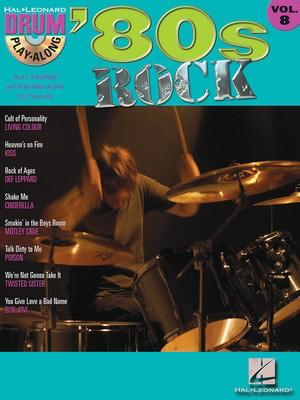 80s Rock - Drum Play-Along Volume 8 - Drums Hal Leonard Drum Notation /CD