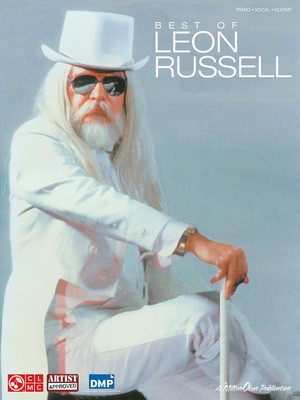 Best of Leon Russell - Guitar|Piano|Vocal Cherry Lane Music Piano, Vocal & Guitar
