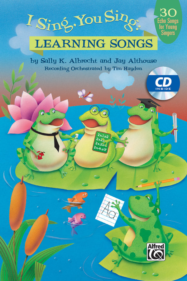 I SING YOU SING LEARNING SONGS BK/ECD