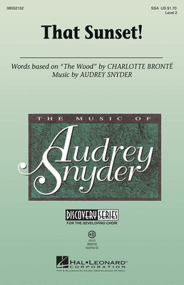 That Sunset! - Discovery Level 2 - Audrey Snyder - SSA Audrey Snyder Hal Leonard Choral Score Octavo