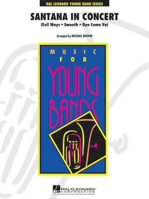 Santana in Concert - Michael Brown Hal Leonard Score/Parts