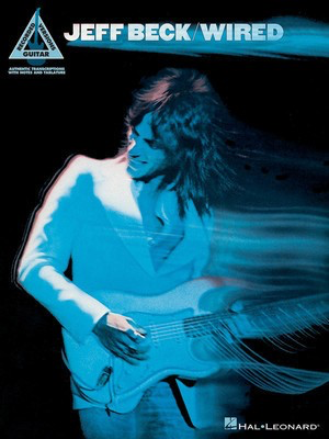 Jeff Beck - Wired - Guitar Hal Leonard Guitar TAB