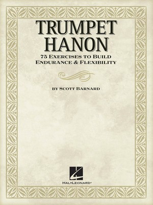 Trumpet Hanon - Trumpet Scott Barnard Hal Leonard Trumpet Solo