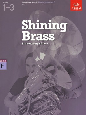 ABRSM Shining Brass Book 1 Piano Acc F Instruments