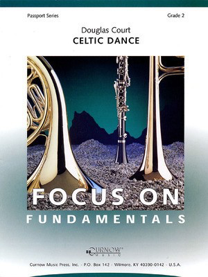 Celtic Dance - Douglas Court - Curnow Music Score/Parts