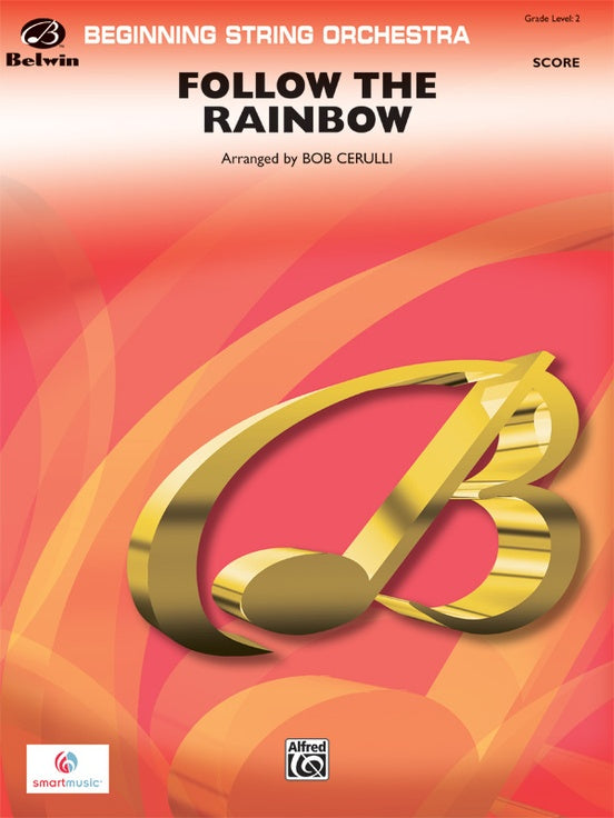 Follow the Rainbow – String Orchestra Conductor Score & Parts (Digital Download)