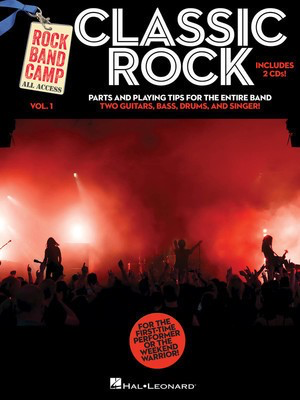 Classic Rock - Rock Band Camp Volume 1 - Book/2-CD Pack - Bass Guitar|Drums|Guitar|Keyboard|Vocal Hal Leonard /CD