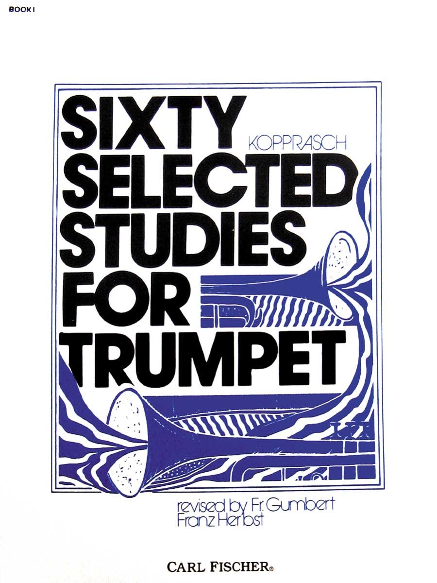 60 Selected Studies for Trumpet Bk 1