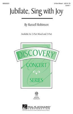 Jubilate, Sing with Joy - Discovery Level 1 - 3-Part Mixed Hal Leonard Choral Score Octavo