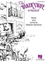 The Baker's Wife - Vocal Selections - Stephen Schwartz - Piano|Vocal Hal Leonard Vocal Selections