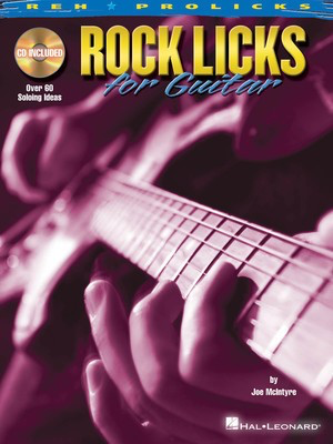 Rock Licks for Guitar - Guitar Joe McIntyre Hal Leonard Guitar TAB /CD