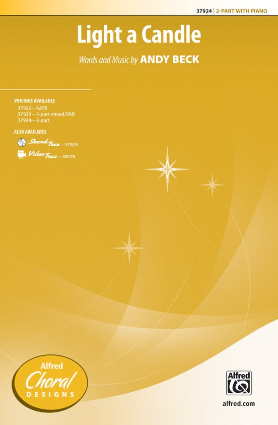 Light a Candle - Andy Beck – 2-Part Choral Octavo (Digital Download)