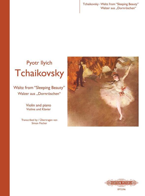 Tchaikovsky - Sleeping Beauty Waltz - Violin/Piano Accompaniment arranged by Fischer Peters EP72396