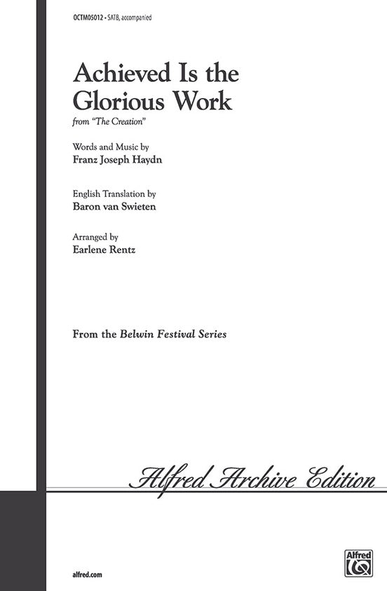 Achieved Is the Glorious Work - SATB Choral Octavo (Digital Download)