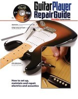 The Guitar Player Repair Guide - 3rd Revised Edition - Guitar Dan Erlewine Backbeat Books /DVD