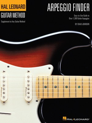 Arpeggio Finder - Easy-to-Use Guide to Over 1,300 Guitar Arpeggios Hal Leonard Guitar - Guitar Chad Johnson Hal Leonard