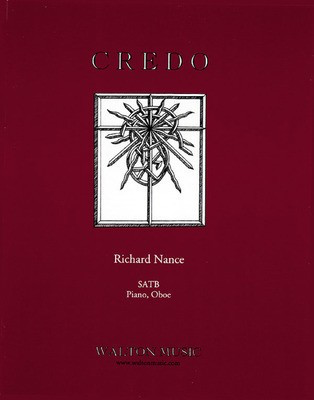 Credo - Richard Nance - SATB Walton Music Choral Score Octavo