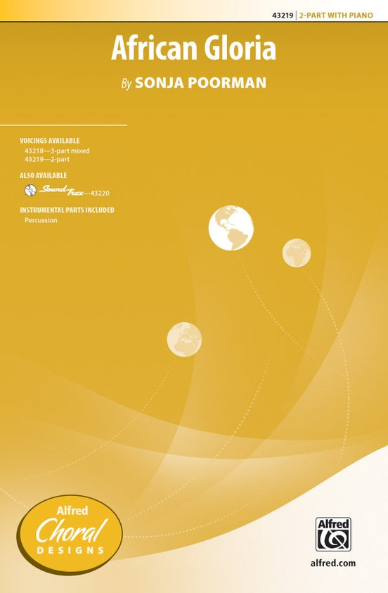 African Gloria - Sonja Poorman - 2-Part Choral Octavo (Digital Download)