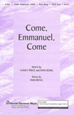 Come, Emmanuel, Come - Don Besig|Nancy Price - SATB Shawnee Press Choral Score Octavo