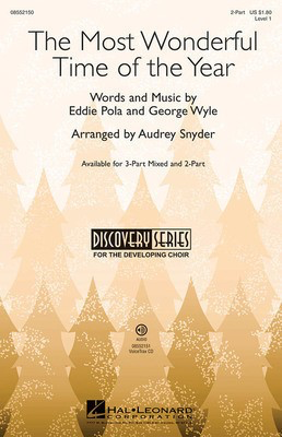 The Most Wonderful Time of the Year - Discovery Level 1 - Eddie Pola|George Wyle - 2-Part Audrey Snyder Hal Leonard Octavo