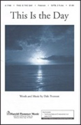 This Is the Day - Dale Peterson - SATB Shawnee Press Choral Score Octavo