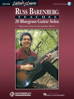 Russ Barenberg Teaches 20 Bluegrass Guitar Solos - Repertoire Tunes for Intermediate Players - Guitar Homespun Guitar TAB /CD