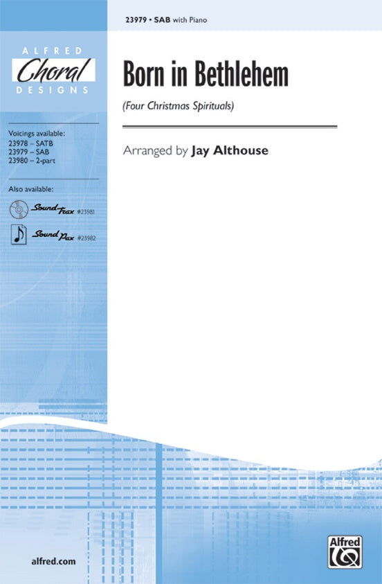 Born in Bethlehem (Four Christmas Spirituals) – SAB Choral Octavo (Digital Download)