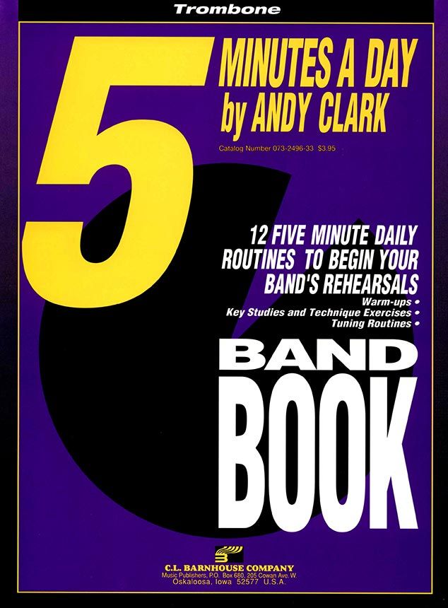 5 Minutes a Day - Baritone TC Book - Andy Clark - Baritone|Euphonium C.L. Barnhouse Company