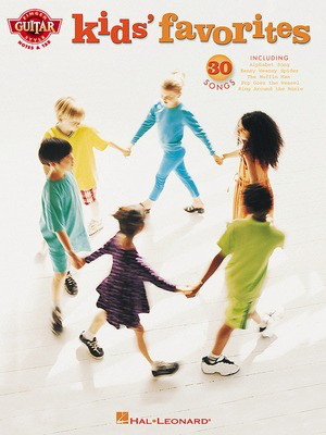 Kids' Favorites - Various - Guitar Hal Leonard Guitar TAB