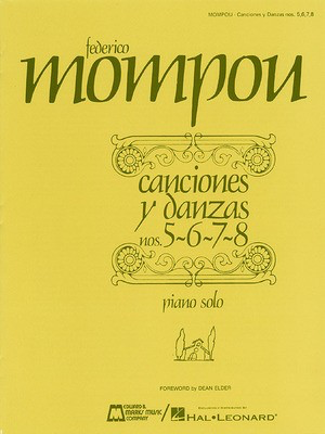 Canciones y danzas - Nos. 5, 6, 7, 8
