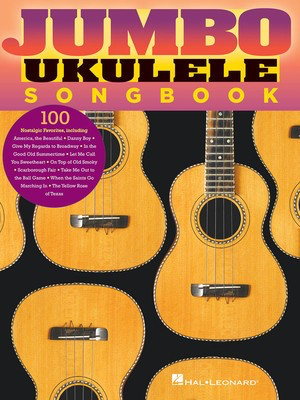 Jumbo Ukulele Songbook - Ukulele Hal Leonard Melody Line, Lyrics & Chords
