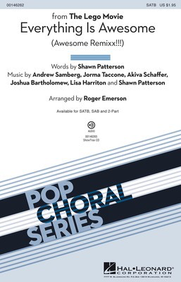 Everything Is Awesome - from The Lego Movie - Akiva Schaffer|Andrew Samberg|Jorma Taccone|Joshua Bartholomew|Lisa Harriton|Shawn Patterson - Roger Emerson Hal Leonard ShowTrax CD CD