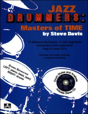 Jazz Drummers: Masters of Time - Drums Steve Davis Jamey Aebersold Jazz /CD