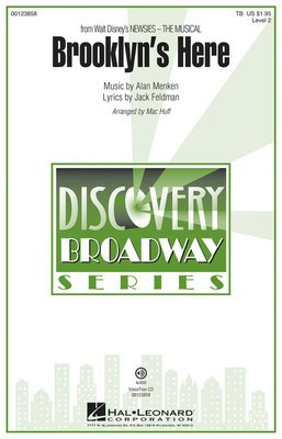 Brooklyn's Here - (from Newsies - The Musical) Discovery Level 2 - Alan Menken - TB Mac Huff Jack Feldman Hal Leonard