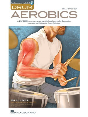 Drum Aerobics - Drums Andy Ziker Hal Leonard Drum Notation /CD