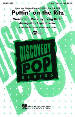 Puttin' On the Ritz - Irving Berlin - 3-Part Mixed Roger Emerson Hal Leonard Choral Score Octavo