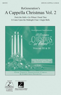ReGeneration's A Cappella Christmas Vol. 2 - SATB divisi Hal Leonard Choral Score Octavo