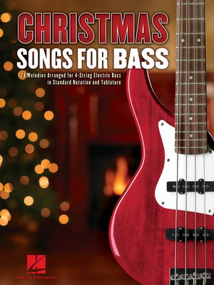 Christmas Songs for Bass - 24 Melodies Arranged for 4-String Electric Bass - Various - Bass Guitar Hal Leonard Bass TAB