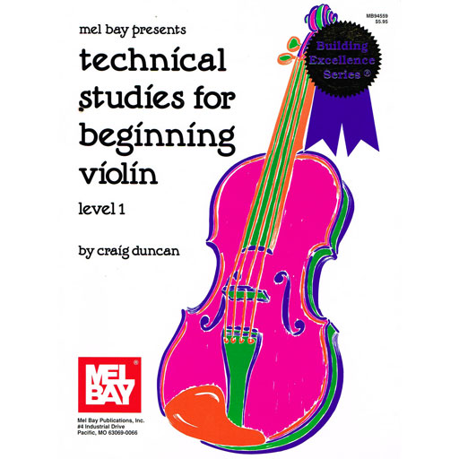 Technical Studies for Beginning Violin - Violin by Duncan Mel Bay 59190