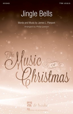 Jingle Bells - James Pierpont - TTBB Philip Lawson De Haske Publications Octavo