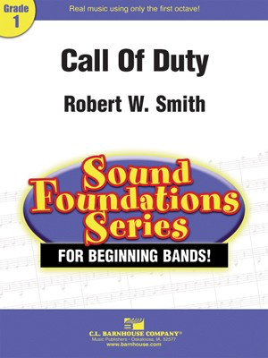 Call Of Duty - Robert W. Smith - C.L. Barnhouse Company Score/Parts