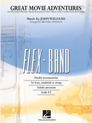 Great Movie Adventures - Flex-Band Gr. 2-3 - Williams arr Sweeney - Hal Leonard Score/Part